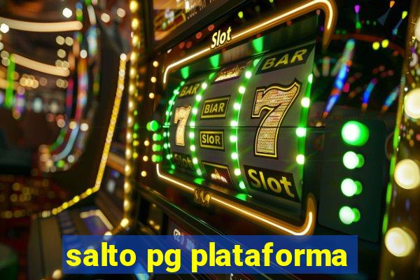 salto pg plataforma